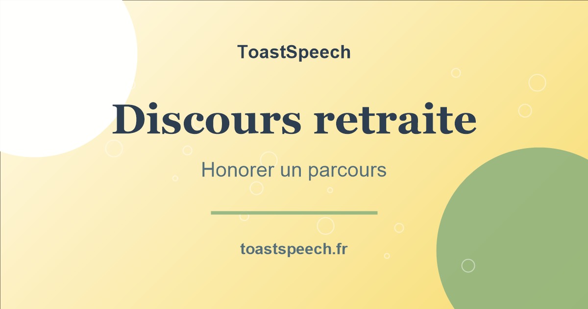 Discours de retraite émouvant : trouver le ton juste