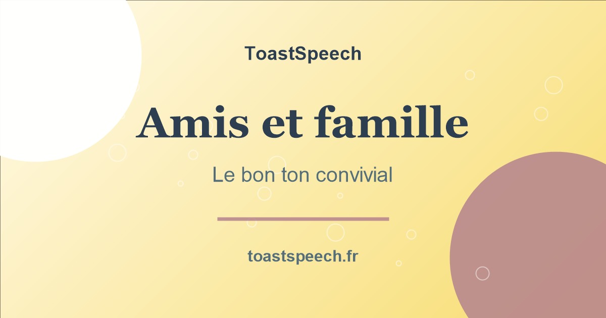 Thèmes à intégrer dans un toast : idées et exemples